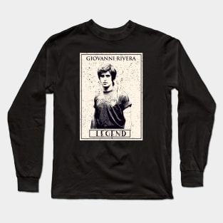 Giovanni Rivera Long Sleeve T-Shirt